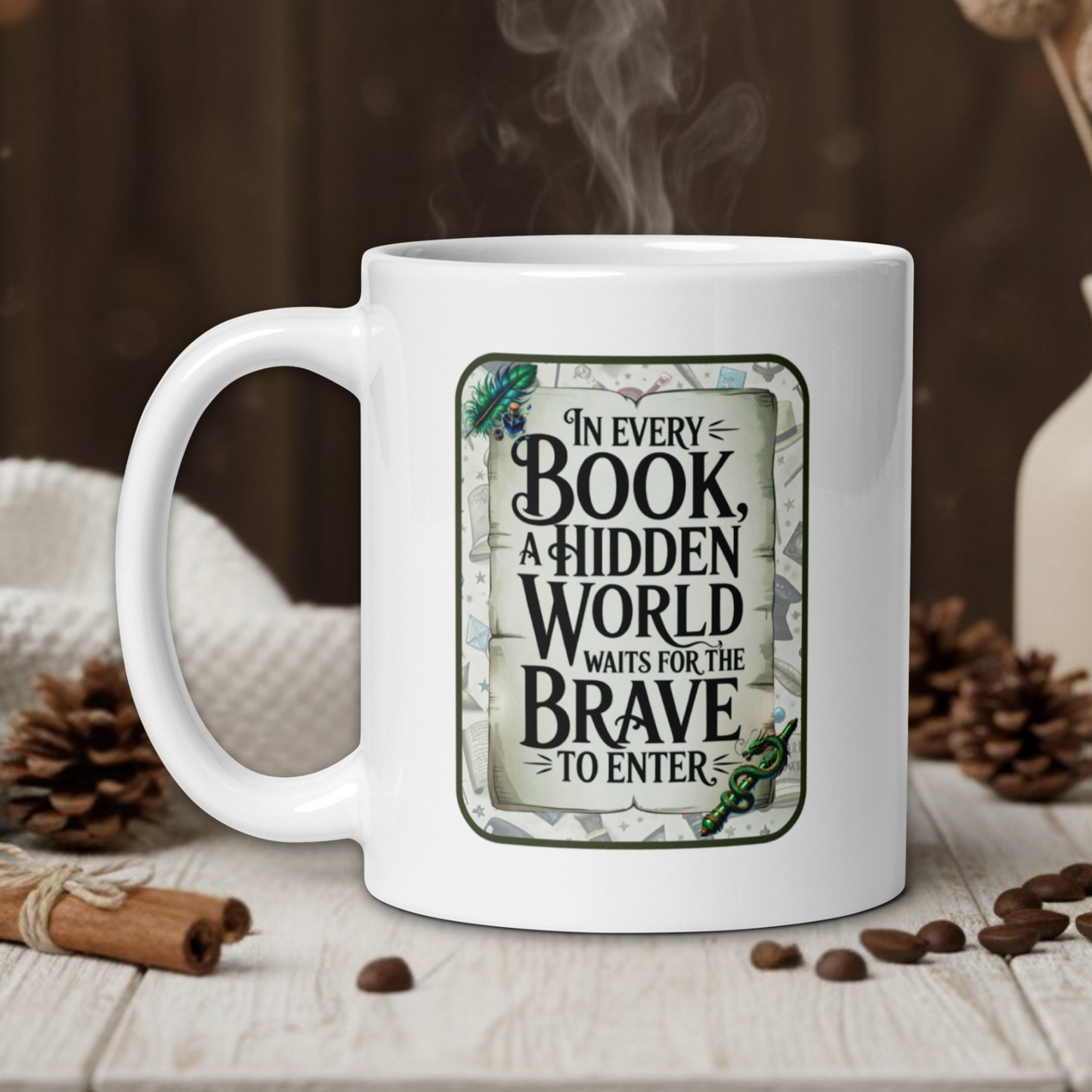 White mug with motivational quote on a wooden table with coffee beans and a vase in the background