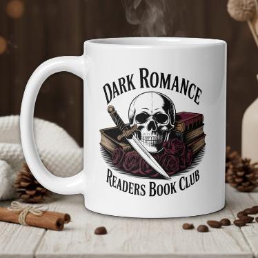 White mug with 'Dark Romance Readers Book Club' design on a wooden table with coffee beans and a vase.