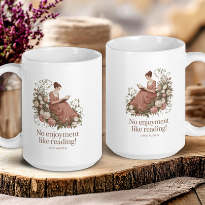 No enjoyment like reading - Jane Austen