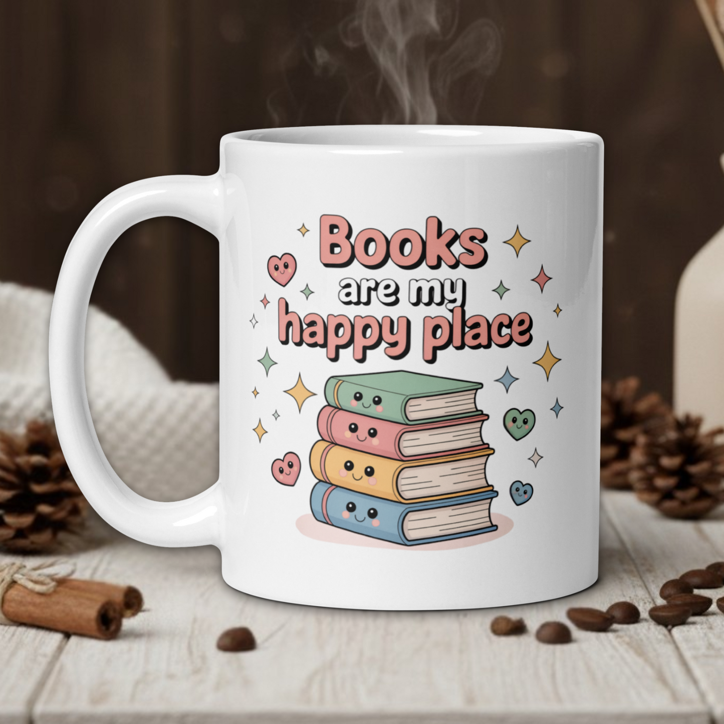 White mug with 'Books are my happy place' design on a wooden table with coffee beans and a vase in the background.
