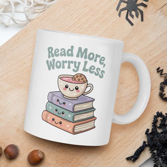 "Read more, worry less" Kawaii Mug